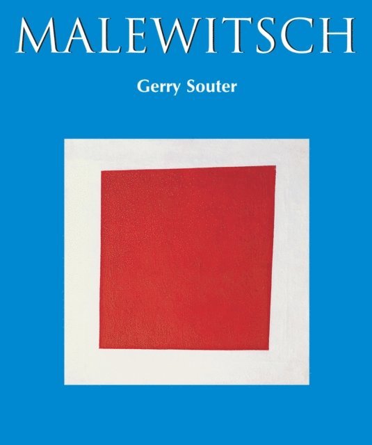 Souter Gerry Souter - Malewitsch, E-bok. Tillgänglighet: Lägg i varukorg