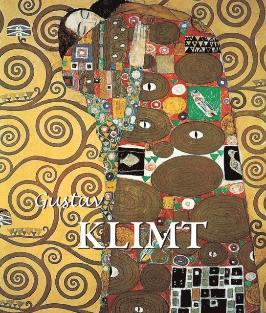 Patrick Bade, Jane Rogoyska - Gustav Klimt, E-bok