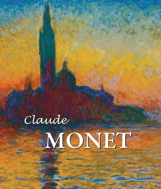 Brodskaya Nathalia Brodskaya, Kalitina Nina Kalitina - Claude Monet, E-bok