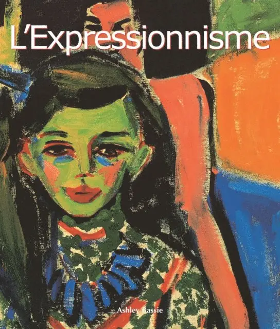 Ashley Bassie - L'Expressionnisme, E-bok. Tillgänglighet: Lägg i varukorg