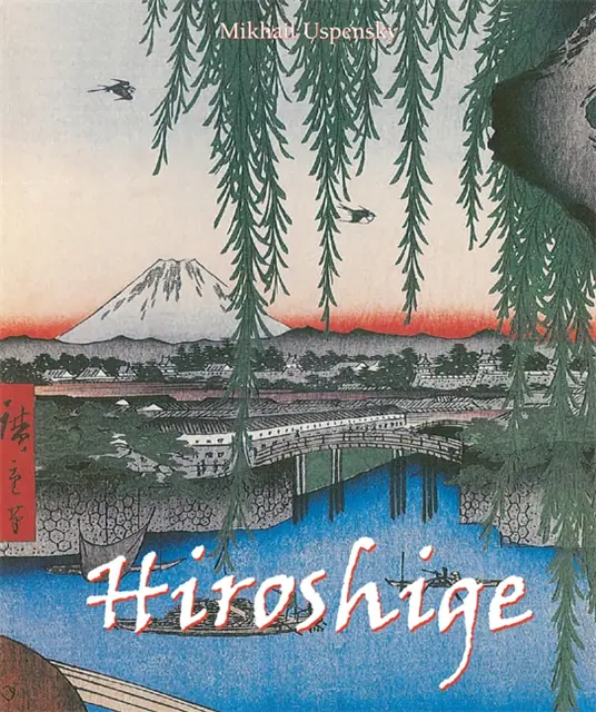 Mikhail Uspensky - Hiroshige. Hundert ansichten von edo, E-bok. Tillgänglighet: Lägg i varukorg