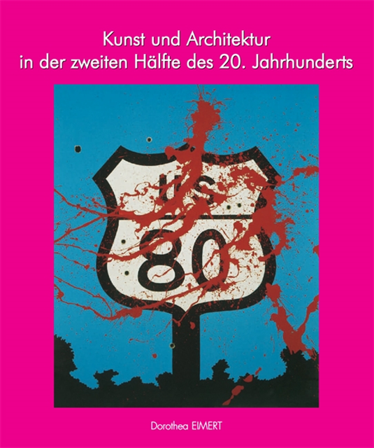 Eimert Dorothea Eimert - Kunst und Architektur des 20. Jahrhunderts, Band II, E-bok