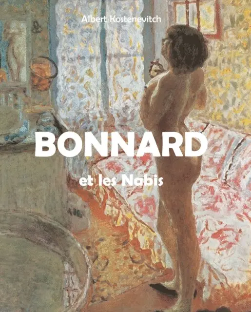 Albert Kostenevitch - Bonnard et les Nabis, E-bok. Tillgänglighet: Lägg i varukorg