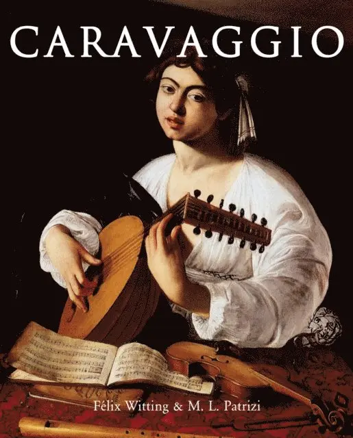M.L. Patrizi, Felix Witting - Caravaggio, E-bok. Tillgänglighet: Lägg i varukorg