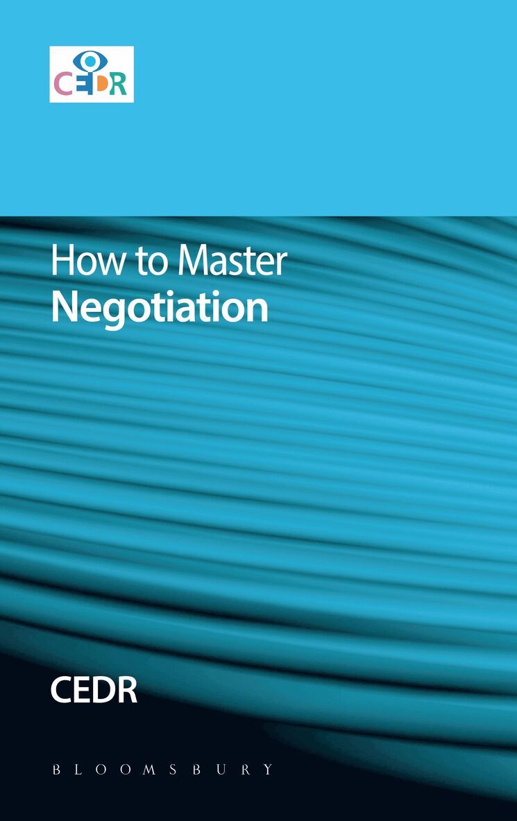 CEDR - How to Master Negotiation, Häftad