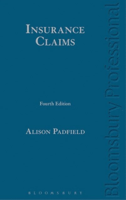 Alison Padfield KC KC - Insurance Claims, E-bok