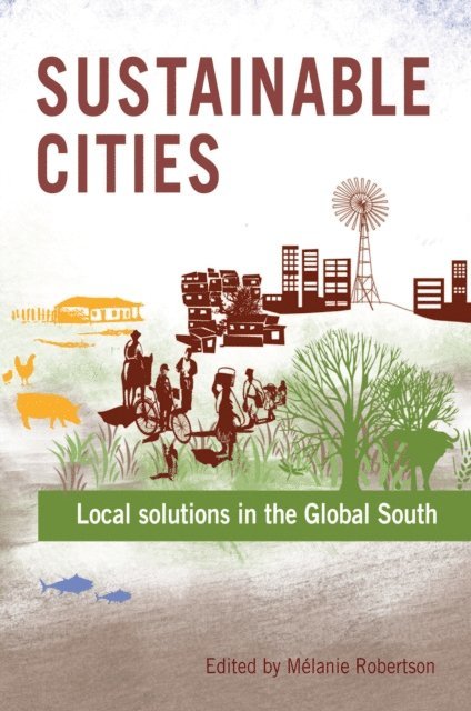 Melanie Robertson - Sustainable Cities, E-bok