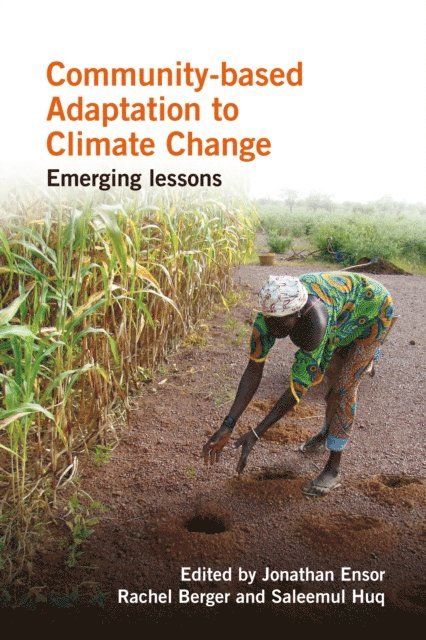 Jonathan Ensor - Community-based Adaptation to Climate Change, E-bok
