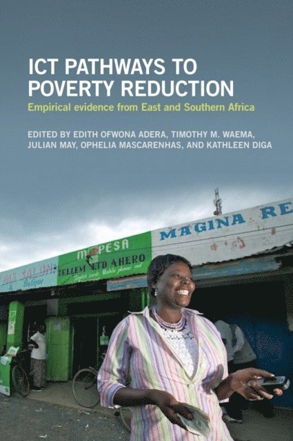 Edith Ofwona Adera - ICT Pathways to Poverty Reduction, E-bok