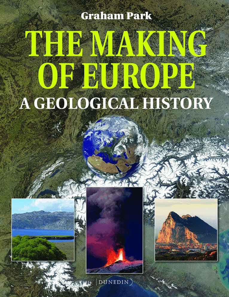 Graham Park - The Making of Europe, Häftad. Tillgänglighet: Tillfälligt slut