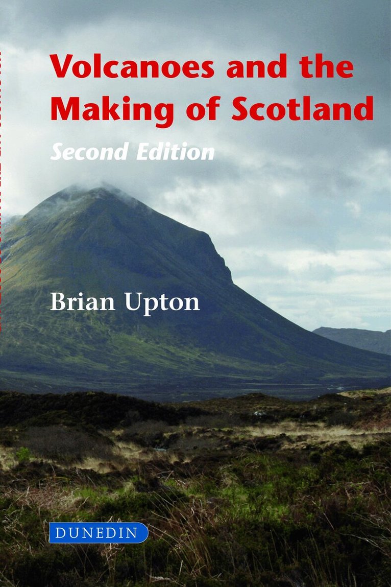 Brian Upton - Volcanoes and the Making of Scotland, Inbunden. Tillgänglighet: Lägg i varukorg