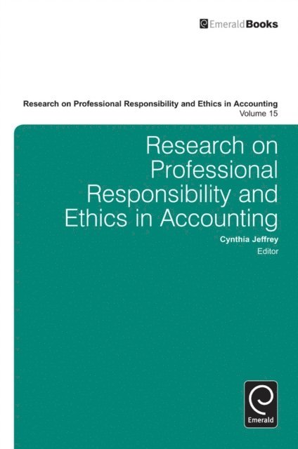 Cynthia Jeffrey - Research on Professional Responsibility and Ethics in Accounting, E-bok