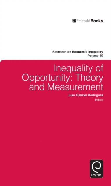 Juan Gabriel Rodriguez - Inequality of Opportunity, E-bok