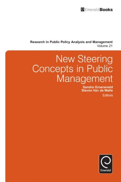 Sandra Groeneveld, Steven Van de Walle - New Steering Concepts in Public Management, E-bok