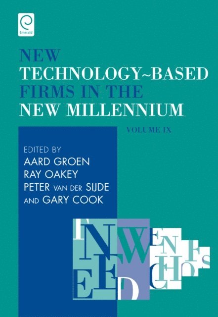 Peter van der Sijde, Gary Cook, Aard Groen, Ray Oakey - New Technology-Based Firms in the New Millennium, E-bok