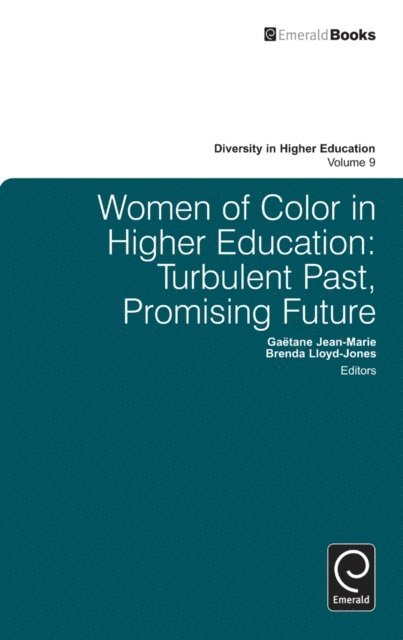 Brenda Lloyd-Jones, Gaetane Jean-Marie - Women of Color in Higher Education, E-bok