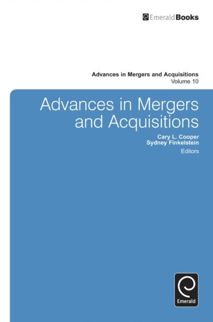 Sydney Finkelstein, Cary L. Cooper - Advances in Mergers and Acquisitions, E-bok