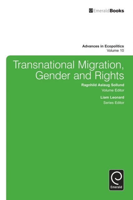 Ragnhild Sollund - Transnational Migration, Gender and Rights, E-bok