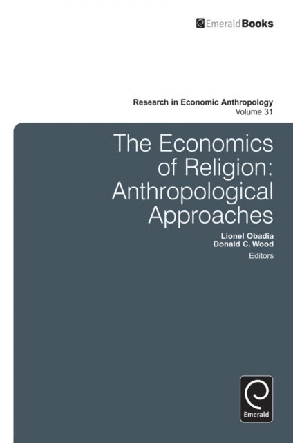 Donald C. Wood, Lionel Obadia - Economics of Religion, E-bok