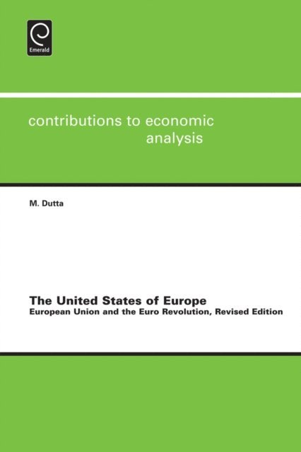 Manoranjan Dutta - United States of Europe, E-bok