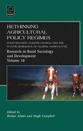 Rethinking Agricultural Policy Regimes
