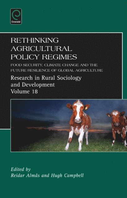 Hugh Campbell, Reider Almas - Rethinking Agricultural Policy Regimes, E-bok