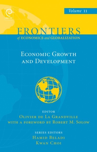 Olivier La Grandville - Economic Growth and Development, E-bok