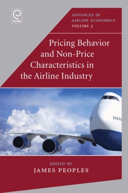 James Peoples - Pricing Behaviour and Non-Price Characteristics in the Airline Industry, E-bok
