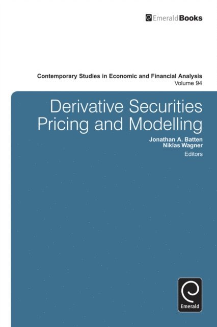 Niklas F. Wagner, Jonathan Batten - Derivatives Pricing and Modeling, E-bok