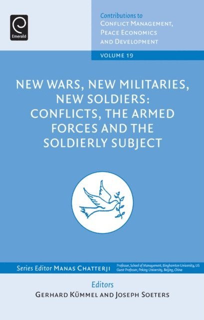 Joseph Soeters, Gerhard Kummel - New Wars, New Militaries, New Soldiers?, E-bok