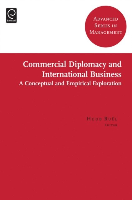 Huub Ruel - Commercial Diplomacy in International Entrepreneurship, E-bok
