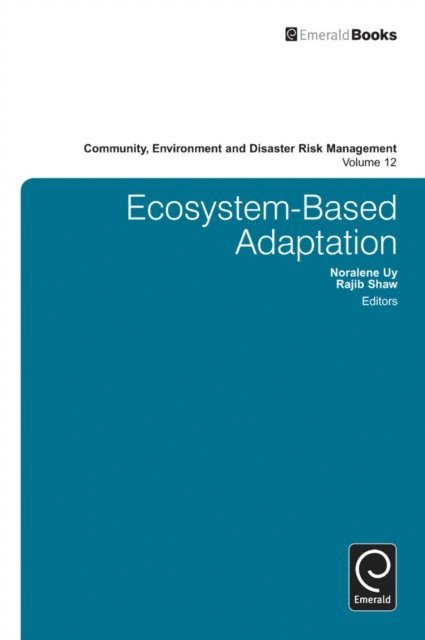 Rajib Shaw, Noralene Uy - Ecosystem-Based Adaptation, E-bok