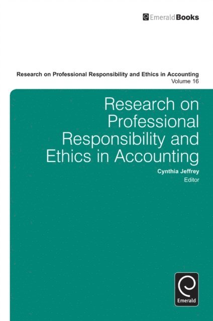 Cynthia Jeffrey - Research on Professional Responsibility and Ethics in Accounting, E-bok