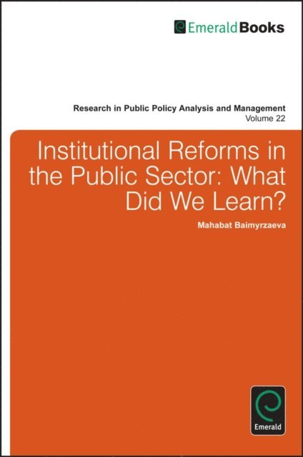 Mahabat Baimyrzaeva - Institutional Reforms in the Public Sector, E-bok
