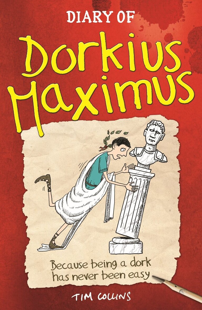 Tim Collins - Diary Of Dorkius Maximus, E-bok