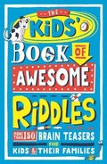 The Kids Book of Awesome Riddles