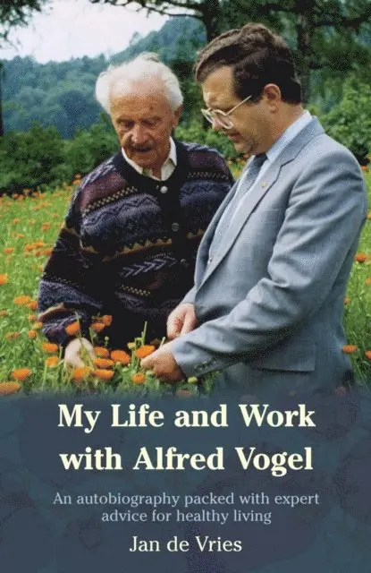 Jan de Vries - My Life and Work with Alfred Vogel, E-bok. Tillgänglighet: Lägg i varukorg