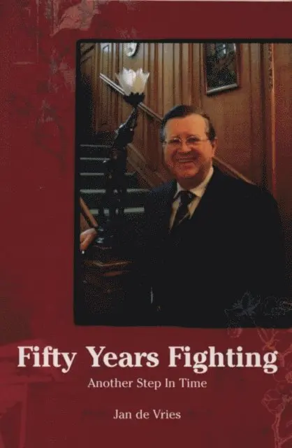 Jan de Vries - Fifty Years Fighting, E-bok. Tillgänglighet: Lägg i varukorg