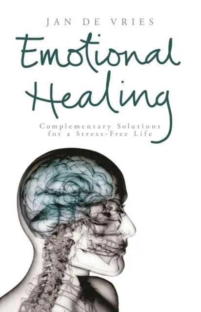 Jan de Vries - Emotional Healing, E-bok. Tillgänglighet: Lägg i varukorg