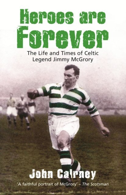 John Cairney - Heroes are Forever, E-bok