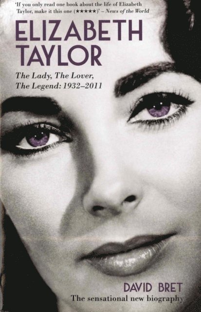 David Bret - Elizabeth Taylor, E-bok
