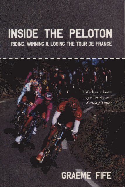 Graeme Fife - Inside the Peloton, E-bok