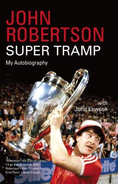 John Robertson: Super Tramp