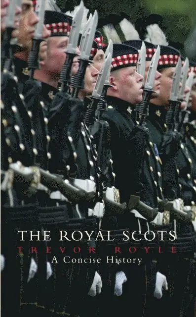 Trevor Royle - Royal Scots, E-bok. Tillgänglighet: Lägg i varukorg