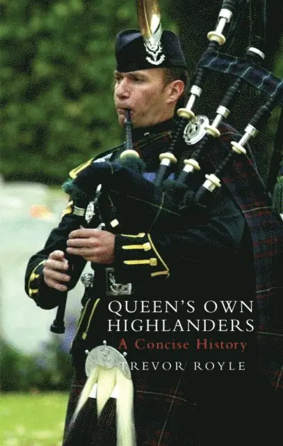 Trevor Royle - Queen's Own Highlanders, E-bok. Tillgänglighet: Lägg i varukorg