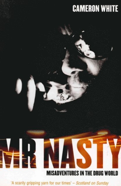 Cameron White - Mr Nasty, E-bok