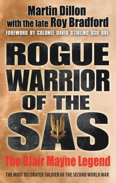 Martin Dillon, Roy Bradford - Rogue Warrior of the SAS, E-bok