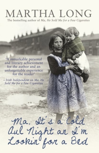 Martha Long - Ma, It's a Cold Aul Night an I'm Lookin for a Bed, E-bok
