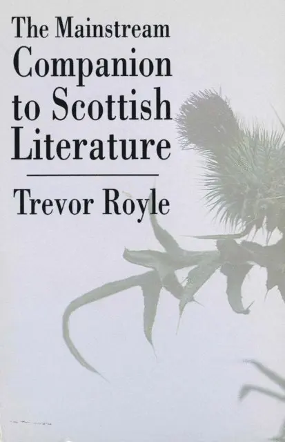Trevor Royle - Mainstream Companion to Scottish Literature, E-bok. Tillgänglighet: Lägg i varukorg