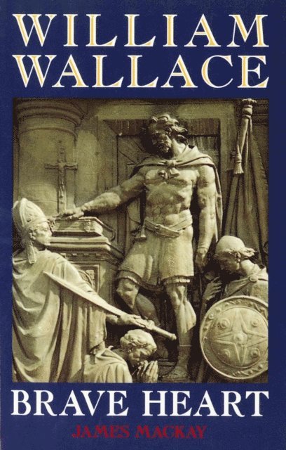 James Mackay - William Wallace, E-bok